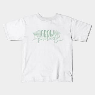 Grow Positivity Kids T-Shirt